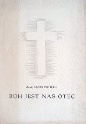 kniha Bůh jest náš otec, Hanácká knihtiskárna 1944