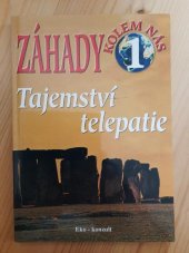 kniha Záhady kolem nás 1. - Tajemství telepatie, Eko-konzult 2000