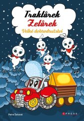 kniha Traktůrek Zetůrek a velké dobrodružství, CPress 2026