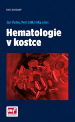 kniha Hematologie v kostce, Mladá fronta 2015