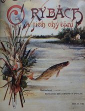 kniha O rybách a jich chytání s dodatkem O vydře a chytání vyder ; O ledňáčkovi, E. Beaufort 1898