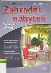 kniha Zahradní nábytek [umíte si vybrat?], ERA 2007