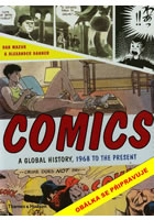 kniha Komiks: Světové dějiny od roku 1968 až do současnosti, Euromedia 2015
