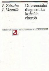 kniha Diferenciální diagnostika kožních chorob, Avicenum 1988