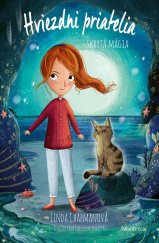 kniha Hviezdni priatelia 8 Skrytá mágia, Albatros 2024