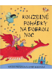 kniha Kouzelné pohádky na dobrou noc, BB/art 2007