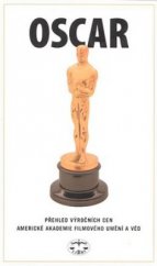 kniha Oscar přehled výročních cen americké Akademie filmového umění a věd, Libri 2005
