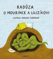 kniha O Mourince a Lojzíkovi, Brio 2008