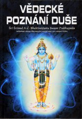 kniha Vědecké poznání duše provozování jógy v tomto věku, Bhaktivédantova bhaktická tvorba 1990