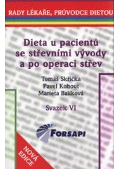 kniha Dieta u pacientů se střevními vývody a po operaci střev, Forsapi 2007
