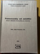 kniha Francouzsky od začátku (úvod k Základům francouzštiny pro ekonomy), Oeconomica 2004