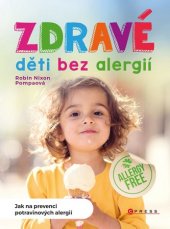 kniha Zdravé děti bez alergií, BizBooks 2018