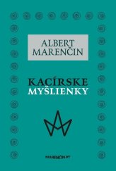 kniha Kacírske myšlienky, Marenčin PT 2016