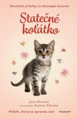 kniha Skutečné příběhy se šťastným koncem – Statečné koťátko , Fragment 2025