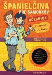 kniha Španielčina pre samoukov S kompletným prehľadom gramatiky, Eastone 2009