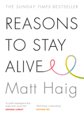 kniha Reasons to Stay Alive, Canongate books 2015