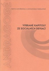 kniha Vybrané kapitoly ze sociálních deviací, Univerzita Palackého 2000