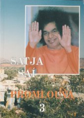 kniha Sartja saí promlouvá 3. promluvy Bhagavána 3rí Satja Saí Baby pronesené v roce 1963, Grafie 1998
