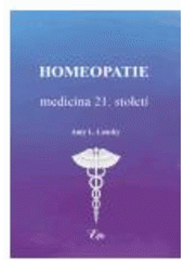 kniha Homeopatie medicína 21. století, Elfa 2011