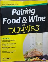 kniha Pairing Food & Wine for Dummies, John Willey & Sons Canada Ltd. 2013