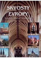 kniha Skvosty Evropy katedrály, kláštery, poutní místa, Karmelitánské nakladatelství 2002