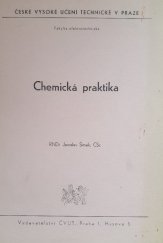 kniha Chemická praktika Určeno pro posl. fak. elektrotechn., ČVUT 1975