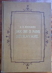 kniha Jak se s nimi setkáváme Povídky o lásce i přátelství, Karel Voleský 