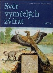 kniha Svět vymřelých zvířat, Artia 1986