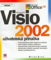kniha Microsoft Visio 2002 uživatelská příručka, CPress 2001