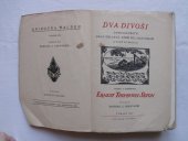 kniha Dva divoši Dobrodružství dvou chlapců, kteří žili jako Indiáni a čemu se naučili, Nekovařík 1925