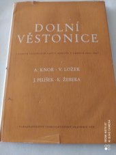 kniha Dolní Věstonice Výzkum tábořiště lovců mamutů v letech 1945-1947, Československá akademie věd 1953