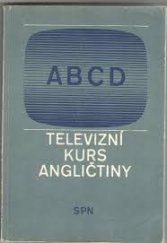 kniha Televizní kurs angličtiny, SPN 1981