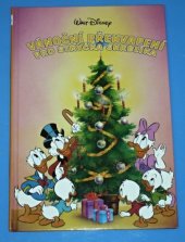 kniha Vánoční překvapení pro strýčka Skrblíka, Egmont 1996