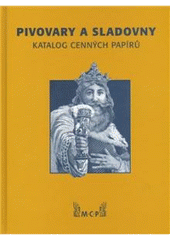 kniha Pivovary a sladovny katalog cenných papírů, DAS Media 2008