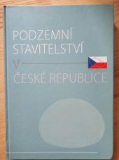 kniha Podzemní stavitelství v České republice, SATRA 2007