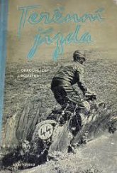 kniha Terénní jízda Techn. úpravy motocyklu a příprava jezdce pro terénní jízdu, Naše vojsko 1956