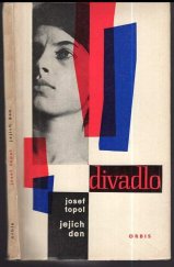 kniha Jejich den Hra o 3 dějstvích, Orbis 1962