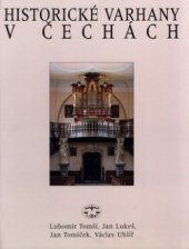 kniha Historické varhany v Čechách, Libri 2000