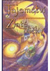 kniha Tajemství Zlaté uličky, Fabula 2008