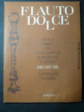 kniha Flauto dolce 2. - Škola hry na sopránovou zobcovou flétnu, Panton 1988