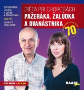 kniha Diéta pri chorobách pažeráka, žalúdka a dvanástnika, Raabe 2022