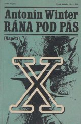 kniha Rána pod pás, Naše vojsko 1981