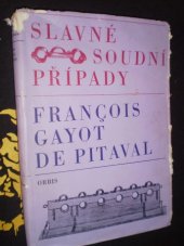 kniha Slavné soudní případy. [Druhý svazek výboru], Orbis 1967