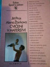 kniha Cvičení v mateřství, Olympia 1986