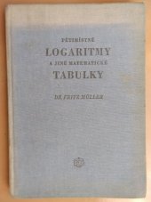 kniha Pětimístné logaritmy a jiné matematické tabulky, SNTL 1956