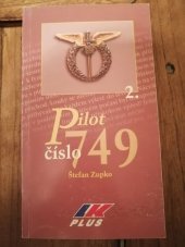 kniha Pilot číslo 749, Aeromedia 2001