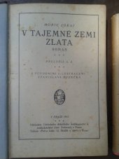kniha V tajemné zemi zlata román, Antonín Svěcený 1915