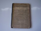 kniha Učebnice dějepisu pro nižší třídy středních škol IV, - Obrazy z dějin nového věku od r. 1789 až po naše časy - nástin dějin československých., Profesorské nakladatelství a knihkupectví 1933