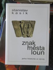 kniha Znak města Loun jeho historie a vývoj, Fabio 1997