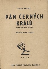 kniha Pán černých králů = (Sandi, the King Maker), Karel Voleský 1939